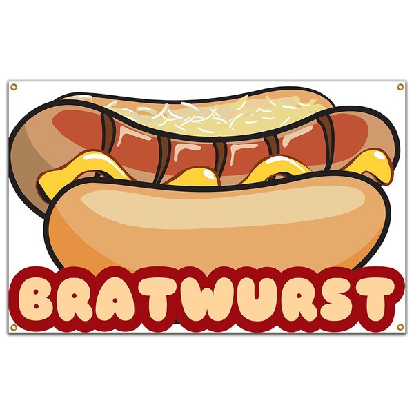 Signmission Bratwurst Banner Heavy Duty 13 Oz Vinyl with Grommets Single Sided B-60 Bratwurst - main